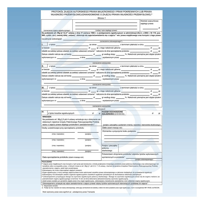 Protokół zajęcia autorskiego prawa majątkowego i praw pokrewnych lub prawa własności przemysłowej / zawiadomienie o zajęciu praw